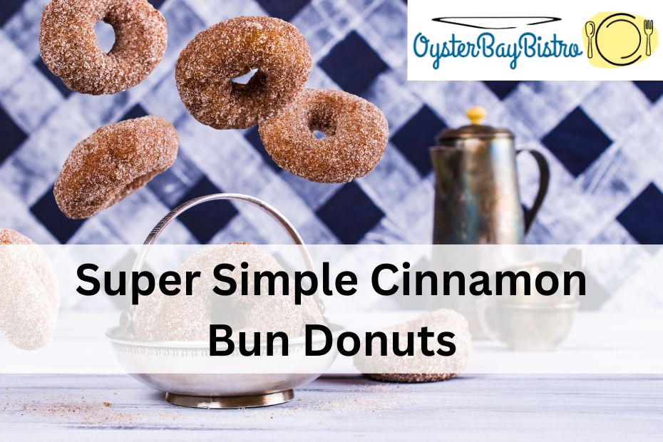 Super Simple Cinnamon Bun Donuts